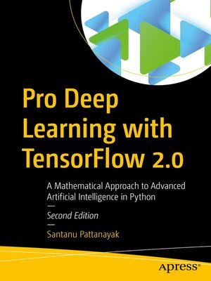 cover image of Pro Deep Learning with TensorFlow 2.0